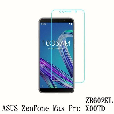 ASUS ZenFone Max Pro ZB602KL X00TD 強化玻璃 鋼化玻璃 保護貼