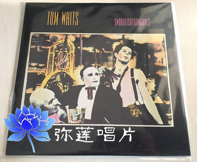 角落唱片* 民謠！將到|黑膠Tom Waits Swordfishtrombones LP唱片全新時光光碟