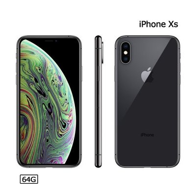 iPhone XS 64G(空機)全新未拆封 台灣Apple原廠公司貨 MAX XR iX i8+ i7+ I6S+