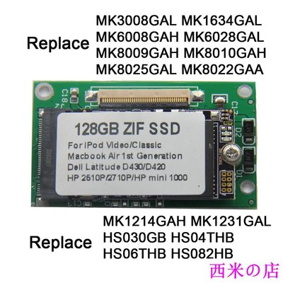 西米の店新款 128GB 256GB 512GB ZIF CE SSD 升級 MK8022GAA MK1231GAL MK