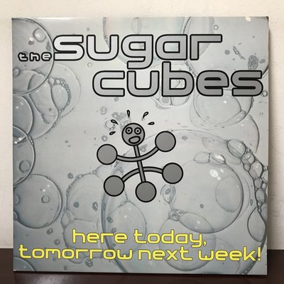 晨雨黑膠【西洋】美版/The Sugarcubes – Here Today, Tomorrow Next Week!