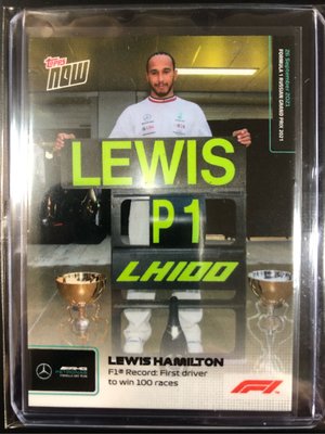 2021 F1 Topps Now　 Lewis Hamilton F1 Record: First driver to win 100 races