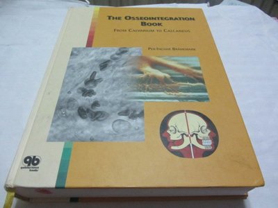 The Osseointegration Book: From Calvarium to Calcaneus》ISBN: