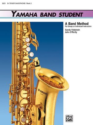 【599免運費】Yamaha Band Student, Book 3【B-flat Tenor Sax】00-5221