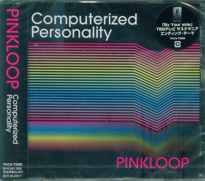 K - Pinkloop - Computerized Personality - 日版 - NEW
