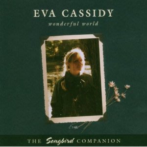 合友唱片 伊娃．凱西迪 － 美好世界 ( 進口版 CD ) EVA CASSIDY / Wonderful World