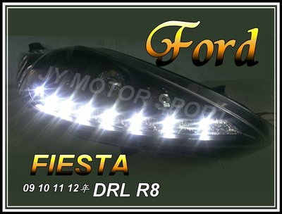 ╣小傑車燈精品╠ 全新超炫版ford FIESTA 09 10 11 12年 黑框 DRL R8燈眉魚眼 大燈 組