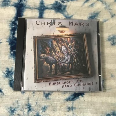 ~春庄生活美學小舖~2手CD    CHRIS MARS/HORSESHOES AND HAND GREN美版
