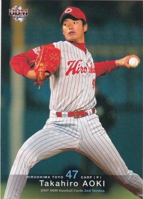 2007 BBM Rookie #658 Takahiro Aoki 青木高広 新人卡 廣島