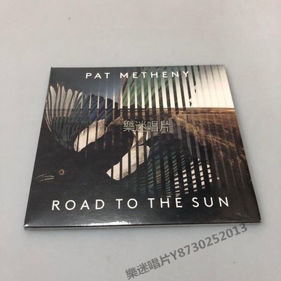 樂迷唱片~派特曼席尼 Pat Metheny Road To The Sun 爵士 2021全新CD