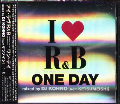 八八 - I Love R&B - One Day Mixed By DJ Kohno - 日版 - NEW