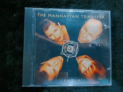 THE MANHATTAN TRANSFER 曼哈頓轉車站合唱團 德國版 碟片如新 附側標 - 151元起標