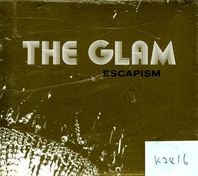 *真音樂* THE  GLAM / ESCAPISM 全新 K2416 (清倉.下標賣5)