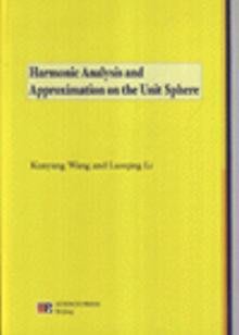 正版]Harmonic Analysis Approximation on the Unit Sphere 本社 科學出版社發行部 9787030083661