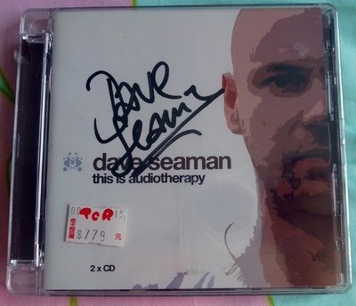 ◎2005年全新雙CD未拆!簽名版-浩室天皇-戴夫海人-Dave Seaman-This is audiotherapy