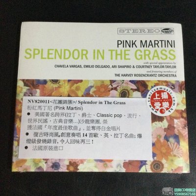 亞美CD特賣店 NV820011 Pink Martini粉紅馬丁尼 Splendor in the Grass CD