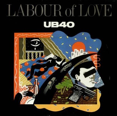 《絕版專賣》UB40 / Labour Of Love 愛情勞工 (美版.無IFPI)