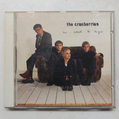 The Cranberries 小紅莓合唱團 / No Need To Argue 別吵 1994年發現
