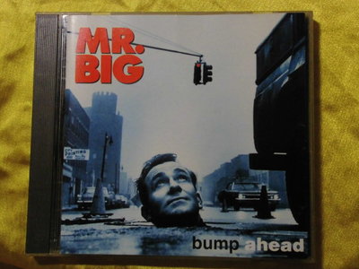 《重金屬》Mr. Big 大人物合唱團 - Bump Ahead 美版