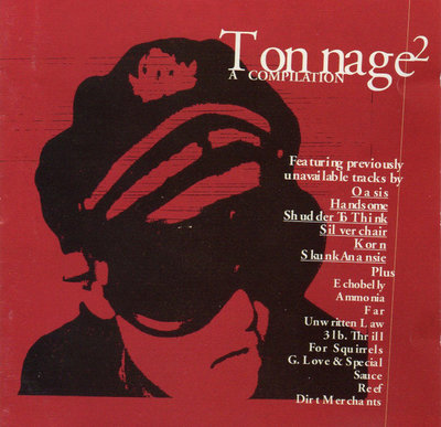 挖寶 保存良好CD 53 Tonnage 2 – A Compilation (Oasis / Echobelly)