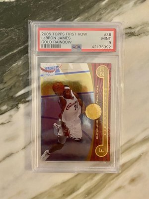 2005 TOPPS FIRST ROW LeBRON JAMES GOLD RAINBOW 金版限量 325張 PSA 9 NBA BGS 鑑定卡