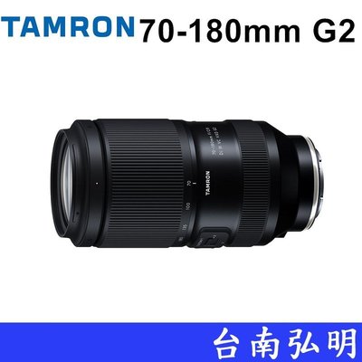 台南弘明 Tamron 騰龍 70-180mm F/2.8 DiIII VC VXD G2 望遠鏡頭 公司貨