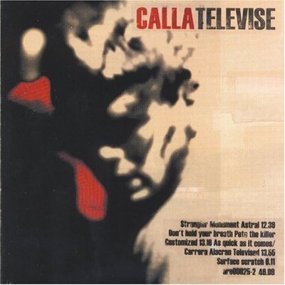 《絕版專賣》Calla 卡拉樂團 / Televise 電視放送 (歐版)