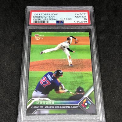 PSA10 大谷翔平 2023 TOPPS NOW WBC71 トラウト-