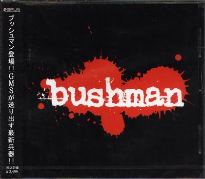K - Bushman - Unhuman - 日版 - NEW