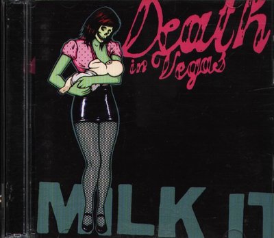 K - Death In Vegas - Milk It The Best of Death - 日版 2CD+1BON