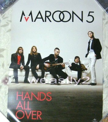 魔力紅Maroon 5 愛不釋手 Hands All Over 【原版宣傳海報】全新!免競標~