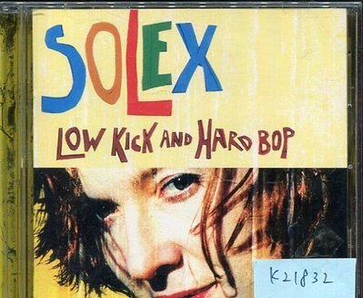 *真音樂* SOLEX / LOW KICK AND HARD BOP 二手 K21832