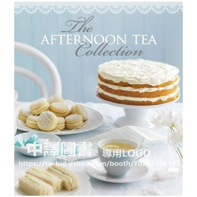 中譯圖書→The Afternoon Tea Collection 甜蜜時光 - 經典下午茶搭配食譜