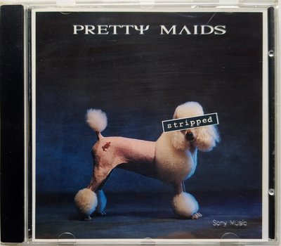 Pretty Maids - Stripped 無IFPI 二手歐版