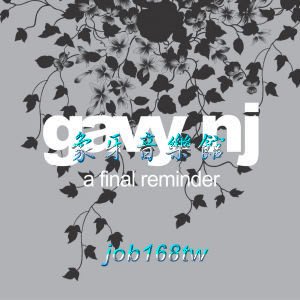 【象牙音樂】韓國人氣團體-- Gavy NJ  The Best Album - A Final Reminder