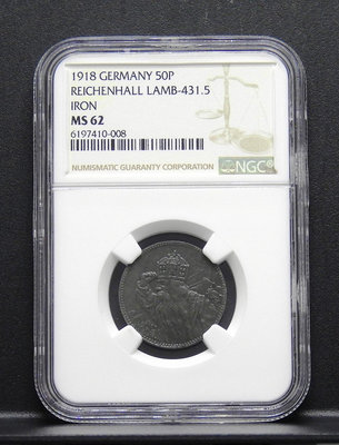 BB063-34【周日結標】鑑定幣=1918年 德國 50便士鐵幣=1枚 =NGC MS62