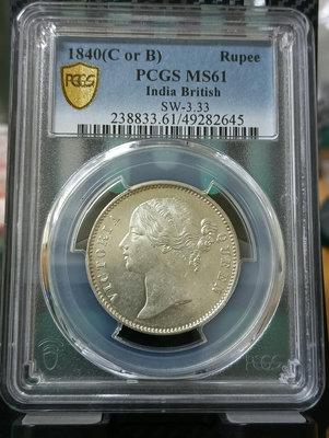 645--1840英屬印度一盧比銀幣--PCGS MS61