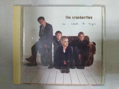 昀嫣音樂(CDa83)  THE CRANBERRIES No Need To Argue 美國壓片 保存如圖 售出不退
