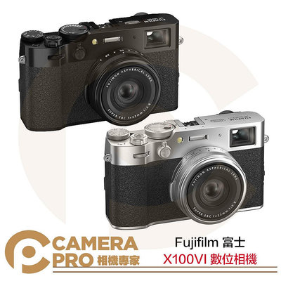 ◎相機專家◎ 預購 Fujifilm 富士 X100VI 數位相機 黑 銀 4020萬畫素 6代 內建ND濾鏡 公司貨