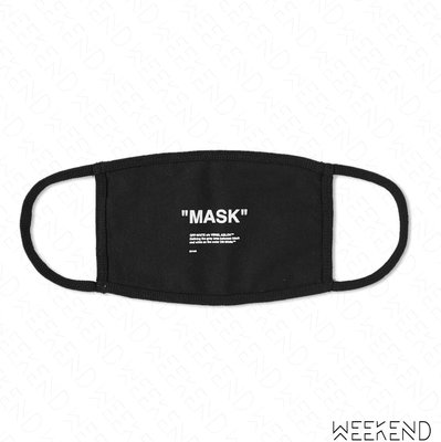 【WEEKEND】 OFF WHITE Quote Mask 面罩 口罩 黑色 18秋冬