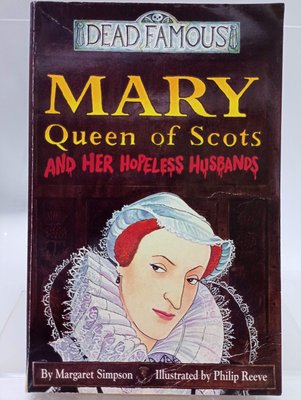 【月界1S】Mary Queen of Scots and Her Hopeless Husbands　〖歷史〗DGQ