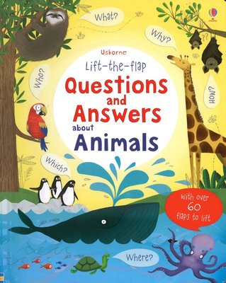 ＊小貝比的家 ＊LIFT THE FLAP QUESTIONS AND ANSWERS ABOUT ANIMALS/硬頁