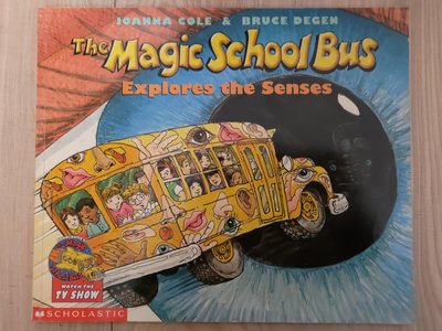 《The Magic School Bus Explores the Senses》