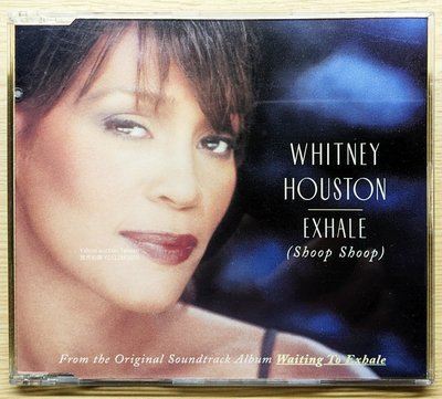 歐版單曲CD！Whitney Houston 惠妮休斯頓 Exhale (Shoop Shoop) 等待夢醒時分