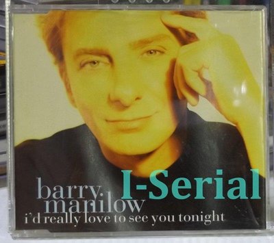 Barry Manilow_I,d really love to see you tonight/巴瑞曼尼洛 單曲