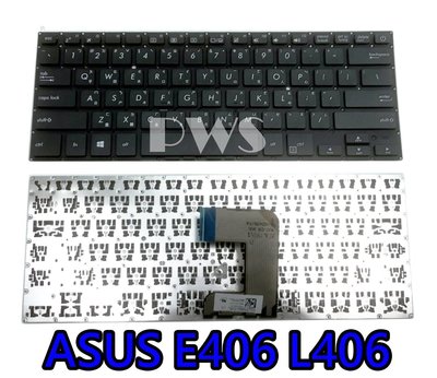 ☆【全新ASUS 華碩 E406 L406 E406M E406MA E406S E406SA 中文鍵盤】☆ 鍵盤