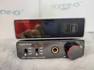TOPPING 拓品 E30 L30 DAC 耳擴 可加購Mogami 2549 RCA線 完整盒裝配件