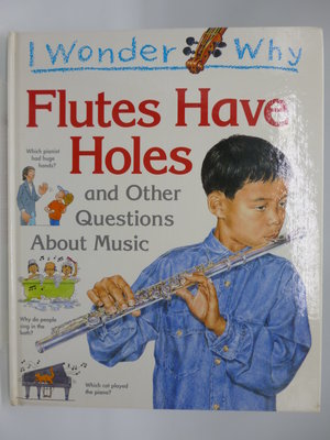 【月界二手書店2】I Wonder why Flutes Have Holes…about Music〖少年童書〗DAQ