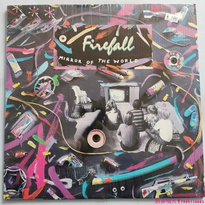 Firefall – Mirror Of The World 搖滾樂 黑膠唱片LPˇ奶茶唱片