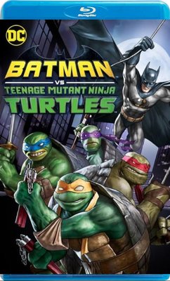 【藍光影片】蝙蝠俠大戰忍者神龜Batman Vs Teenage Mutant Ninja Turtles (2019)